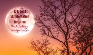 13 Moons Manifestation Initiation