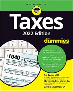 Eric Tyson, Margaret Atkins Munro, David J. Silverman – Taxes For Dummies: 2022 Edition