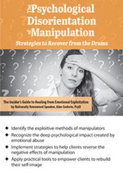 Alan Godwin The Psychological Disorientation of Manipulation Strategies to Recover from the Drama