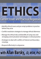 Allan Barsky Ethics Current Issues and Practical Responses