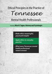 Allan M Tepper Ethical Principles in the Practice of Tennessee Mental Health Professionals