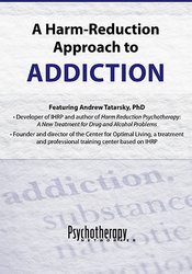 Andrew Tatarsky A Harm-Reduction Approach to Addictions