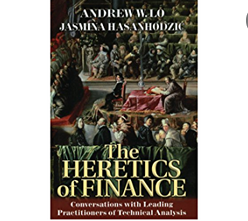 Andrew W. Lo The Heretics of Finance