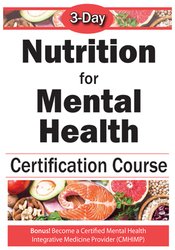 Anne Procyk 3-Day Nutrition for Mental Health Comprehensive Course