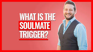 Ask The Dating Coach The Soulmate Trigger Program