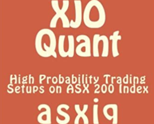 Asxiq XJO Quant High Probability Trading Setups on ASX 200 Index