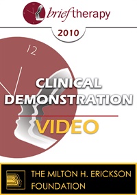 BT10 Clinical Demonstration 12 Eliciting the Internal Sequence of a Problem in Detail Live Demonstration of Therapy Steve Andreas