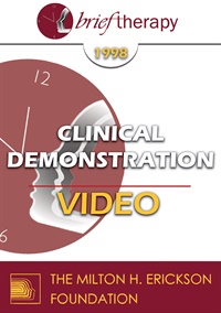 BT98 Clinical Demonstration 05 Examining the Resolution of Anxiety and Pain Problems Using Hypnosis Stephen Lankton