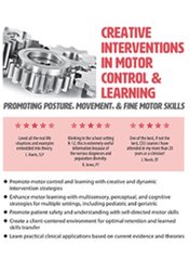 Barbara Natell Creative Interventions in Motor Control & Learning Promoting Posture