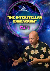 Bashar – The Interstellar Enneagram Part 1