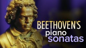 Beethoven's Piano Sonatas