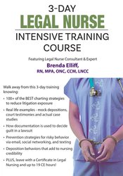 Brenda Elliff 3 Day Legal Nurse Intensive Training Course