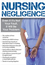 Brenda Elliff Nursing Negligence Even If It's Not Your Fault