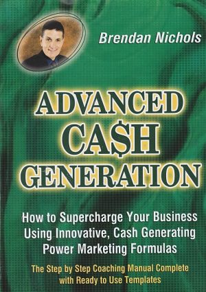 Brendan Nichols Advanced Cash Generation