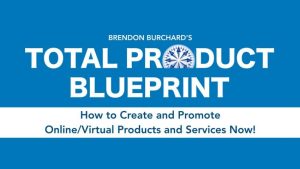 Brendon Burchard Total Product Blueprint 2021