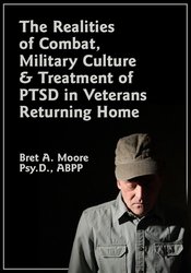 Bret A. Moore The Realities of Combat