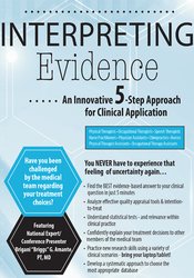 Brigani "Briggs" G. Amante Interpreting Evidence An Innovative 5-Step Approach for Clinical Application