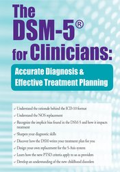 Brooks W. Baer The DSM-5® for Clinicians Accurate Diagnosis and Effective Treatment Planning