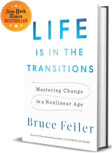 Bruce Feiler Life Is in the Transitions Mastering Change at Any Age