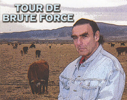 Brute De Force Tour De Force