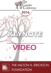 CC16 Keynote 02 What Does the Mind have to do with Couples Therapy? Have we Lost our Minds as a Field of Mental Health? Dan Siegel