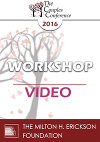 CC16 Workshop 11 Healing Affairs with Emotionally Focused Therapy Scott Woolley