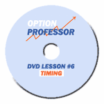 Jim Kenney The Option Professor Disk 6 Timing