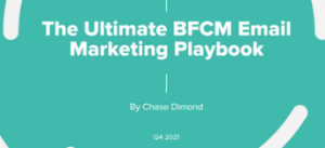 Chase Dimond The Ultimate BFCM Email Marketing Playbook