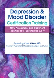 Chris Aiken 2-Day Depression and Mood Disorder Certification Training