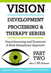 Christine Winter-Rundell Visual Screening and Treatment A Multi-Disciplinary Approach (Part 2)