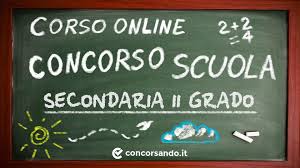 Concorso Scuola Secondaria di secondo grado Corso online