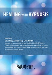 Courtney Armstrong Healing with Hypnosis