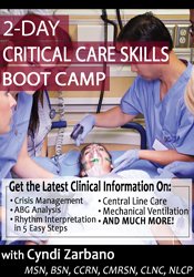 Cyndi Zarbano 2-Day Critical Care Skills Boot Camp