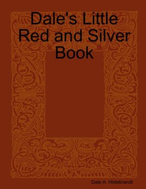 Dale A. Hildebrandt Little Red and Silver Book