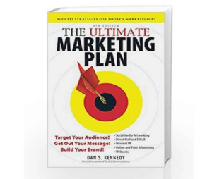 Dan Kennedy The Ultimate Marketing Plan