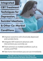 David M. Pratt Integrated CBT Treatment Techniques for Depression