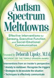 Deborah Lipsky Autism Spectrum Meltdowns