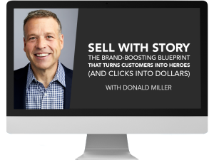 Donald Miller Sell With Story Workshop