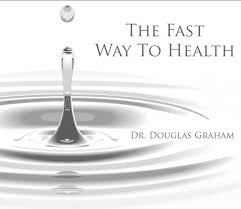 Douglas Graham The Fast Way To Health