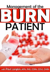 Dr. Paul Langlois Management of the Burn Patient