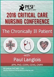 Dr. Paul Langlois The Chronically Critically Ill Patient