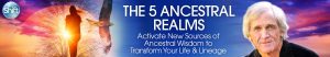 Dr. Steven Farmer The 5 Ancestral Realms