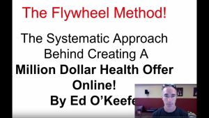 Ed O’Keefe Million Dollar Health Offer Masterclass