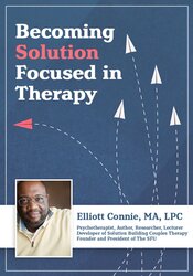 Elliott Connie Becoming Solution Focused in Therapy