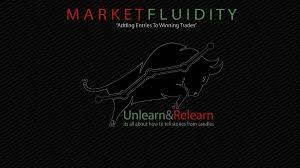 Forex101 Market Fluidity Unlearn & Relearn