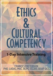 Frances Patterson Ethics & Cultural Competency 1-Day Intensive Training