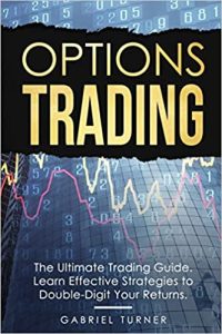 Gabriel Turner – Options Trading