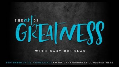 Gary Douglas The Art of Greatness September 18 Rome