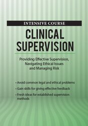 George Haarman 2 Day Intensive Course Clinical Supervision Providing Effective Supervision