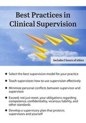 George Haarman Best Practices in Clinical Supervision A Blueprint for Providing Effective and Ethical Clinical Supervision